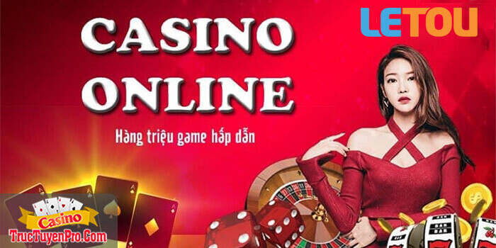 casino trực tuyến Letou